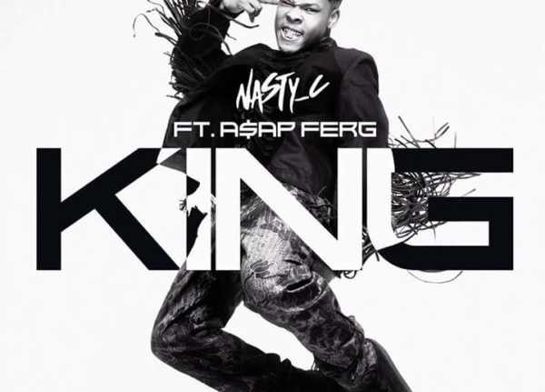 Nasty C – King ft. ASAP Ferg