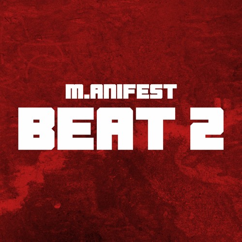 INSTRUMENTAL - M.anifest - Beat 2 (Instrumental) (Prod. By MikeMillzOnEm)