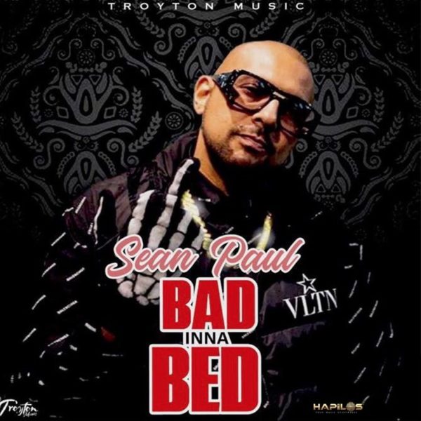 MUSIC MP3 - Sean Paul - Bad Inna Bed
