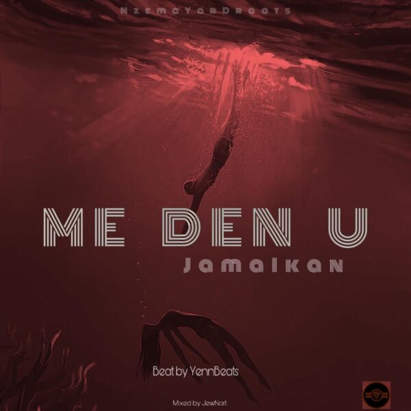 MUSIC MP3 - Jamaikan - Me Den U