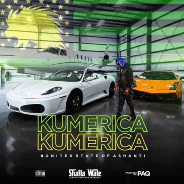 MUSIC MP3 - Shatta Wale - Kumerica (Prod. By PAQ)
