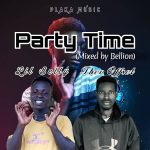 MUSIC MP3 - Lil belly - Party Time ft. Theo Offset (Mixed By Bellionbeatz)