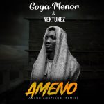 MUSIC MP3 - Goya Menor x Nektunez - Ameno Amapiano Remix