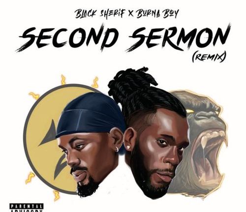 Black Sherif - Second Sermon (Remix) ft. Burna Boy