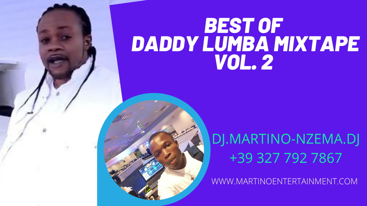 MIXTAPE – Best Of Daddy Lumba Mixtape Vol. 2 – DJ.MARTINO-NZEMA.DJ